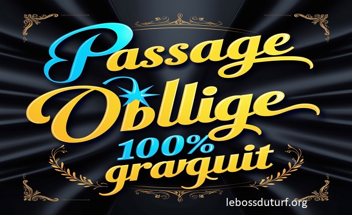 passage oblige 100 % gratuit